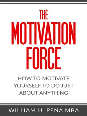 cover image of The Motivation Force